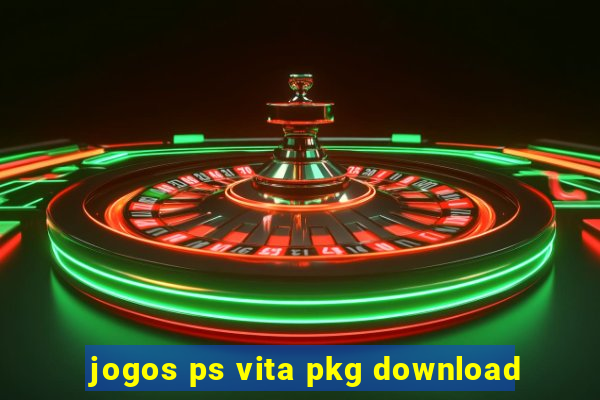 jogos ps vita pkg download